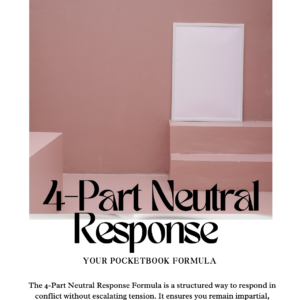 The Pocketbook | Four-Part Neutral Response Formula