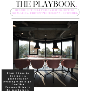 The Playbook | The High-Conflict Workplace